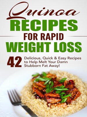cover image of Quinoa Recipes for Rapid Weight Loss
